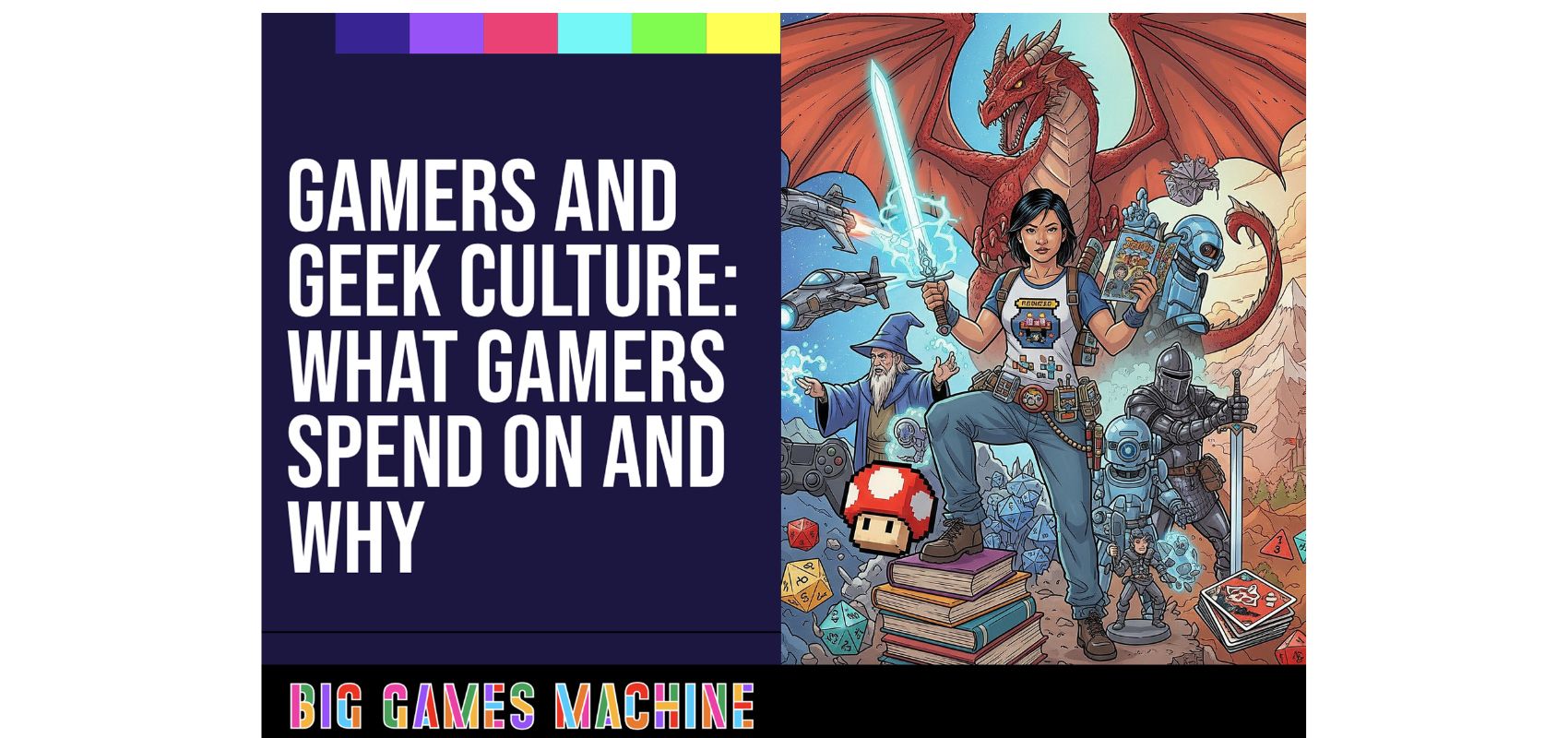New Report Shows Gamers Are the Ultimate Geek Culture Consumers